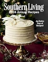 Algopix Similar Product 1 - Southern Living 2024 Annual Recipes