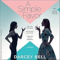 Algopix Similar Product 18 - A Simple Favor: A Novel