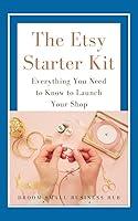 Algopix Similar Product 10 - The Etsy Starter Kit Everything You