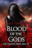 Algopix Similar Product 18 - Blood of the Gods The Vampire from