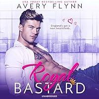 Algopix Similar Product 5 - Royal Bastard The Instantly Royal
