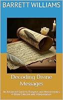 Algopix Similar Product 1 - Decoding Divine Messages An Advanced