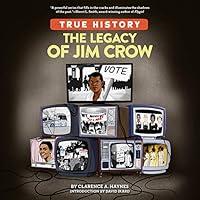 Algopix Similar Product 18 - The Legacy of Jim Crow: True History