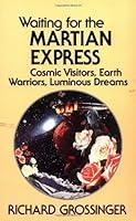 Algopix Similar Product 11 - Waiting for the Martian Express Cosmic