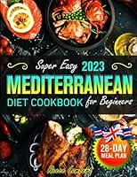 Algopix Similar Product 18 - Super Easy Mediterranean Diet Cookbook