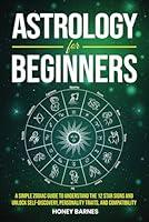 Algopix Similar Product 13 - Astrology for Beginners A Simple