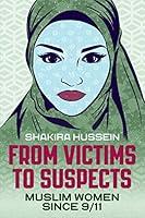 Algopix Similar Product 16 - From Victims to Suspects Muslim Women