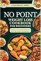 Algopix Similar Product 20 - NO POINT WEIGHT LOSS COOKBOOK FOR