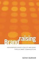 Algopix Similar Product 11 - Brandraising How Nonprofits Raise