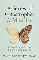 Algopix Similar Product 7 - A Series of Catastrophes and Miracles