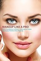 Algopix Similar Product 6 - How to Apply Makeup Like a Pro From