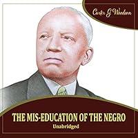 Algopix Similar Product 17 - The Mis-Education of the Negro