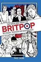 Algopix Similar Product 20 - The Birth and Impact of Britpop