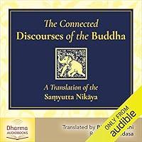 Algopix Similar Product 8 - The Connected Discourses of the Buddha