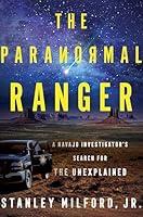 Algopix Similar Product 15 - The Paranormal Ranger A chilling