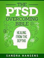 Algopix Similar Product 19 - The PTSD Overcoming Bible Healing from