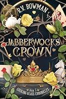 Algopix Similar Product 11 - Jabberwocks Crown Looking Glass