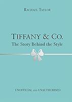 Algopix Similar Product 10 - Tiffany  Co The Story Behind the