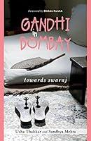 Algopix Similar Product 4 - Gandhi in Bombay: Towards Swaraj
