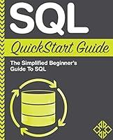 Algopix Similar Product 11 - SQL QuickStart Guide The Simplified