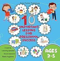 Algopix Similar Product 19 - 10 Important Lessons for Preschool