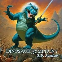 Algopix Similar Product 9 - Dinosaur Symphony A Book of Poetry and