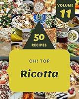 Algopix Similar Product 19 - Oh Top 50 Ricotta Recipes Volume 11