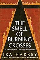 Algopix Similar Product 16 - The Smell of Burning Crosses An