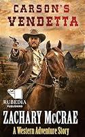 Algopix Similar Product 5 - Carsons Vendetta A Classic Western