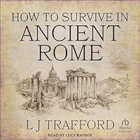 Algopix Similar Product 3 - How to Survive in Ancient Rome