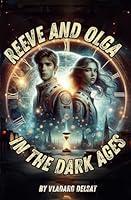 Algopix Similar Product 19 - Reeve and Olga in the Dark Ages