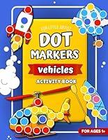 Algopix Similar Product 18 - Dot Markers Activity Book Vehicles For