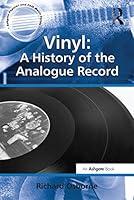 Algopix Similar Product 15 - Vinyl A History of the Analogue Record