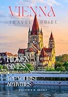 Algopix Similar Product 18 - Vienna Austria Travel Guide 2024