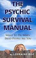 Algopix Similar Product 7 - The Psychic Survival Manual What To Do