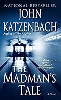 Algopix Similar Product 8 - The Madman's Tale: A Novel