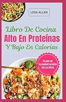 Algopix Similar Product 16 - Libro De Cocina Alto En Protenas Y