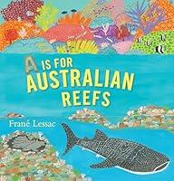 Algopix Similar Product 10 - A Is for Australian Reefs