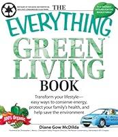 Algopix Similar Product 5 - The Everything Green Living Book Easy