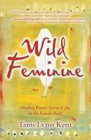 Algopix Similar Product 3 - Wild Feminine Finding Power Spirit 