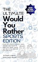 Algopix Similar Product 4 - The Ultimate Would You Rather Sports