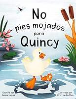 Algopix Similar Product 7 - No pies mojados para Quincy No Wet