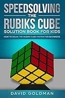 Algopix Similar Product 10 - Speedsolving the Rubiks Cube Solution
