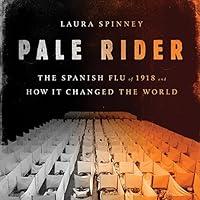 Algopix Similar Product 14 - Pale Rider The Spanish Flu of 1918 and
