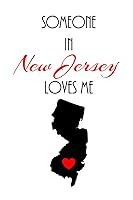 Algopix Similar Product 19 - Someone in New Jersey Loves Me Lined