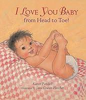 Algopix Similar Product 9 - I Love You, Baby, from Head to Toe!