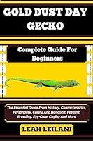 Algopix Similar Product 6 - GOLD DUST DAY GECKO Complete Guide For