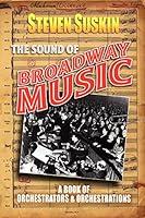 Algopix Similar Product 11 - The Sound of Broadway Music A Book of