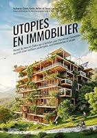 Algopix Similar Product 6 - Utopies en Immobilier Recueil dides