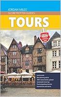 Algopix Similar Product 17 - Tours City Travel Guide France 2024